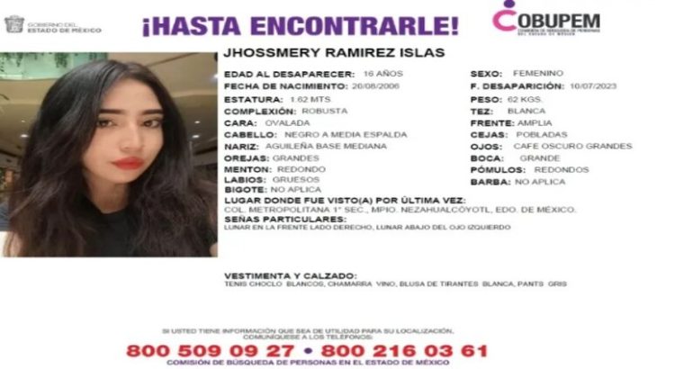 Se busca a Jhossmery Ramírez, la joven fue vista por última vez en Nezahualcóyotl