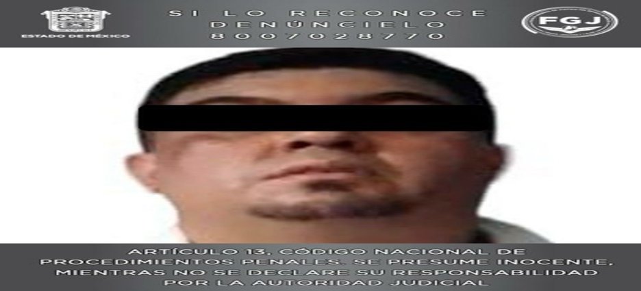 Detienen a presunto feminicida de agente de la Fiscalía de Neza