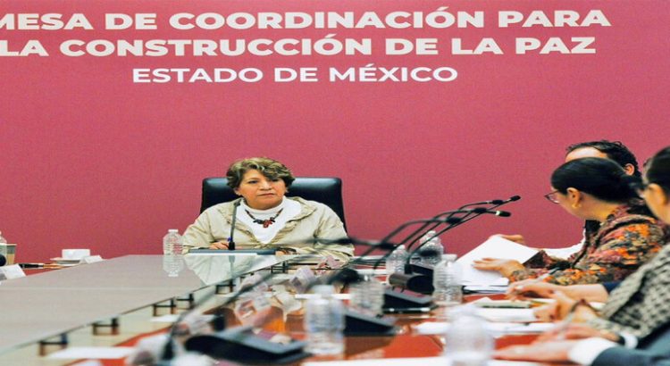 Delfina Gómez encabezó doceava Mesa para la Construcción de Paz en el Edomex
