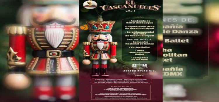 Anuncian presentación del Cascanueces en Neza
