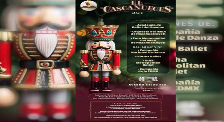 Anuncian presentación del Cascanueces en Neza