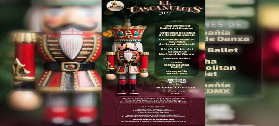 Anuncian presentación del Cascanueces en Neza