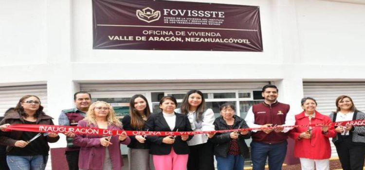 Inauguran primer Oficina de Vivienda FOVISSSTE en Neza