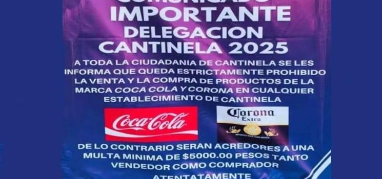 En este pueblo no se puede vender ni comprar Coca-Cola o Corona En este pueblo no se puede vender ni comprar Coca-Cola o Corona
