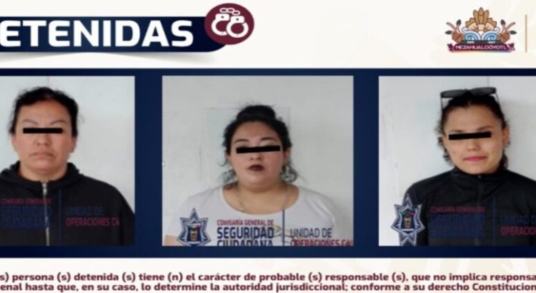 Detienen a 3 mujeres por presunto despojo en Neza