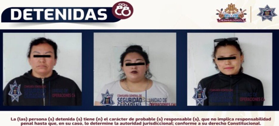 Detienen a 3 mujeres por presunto despojo en Neza