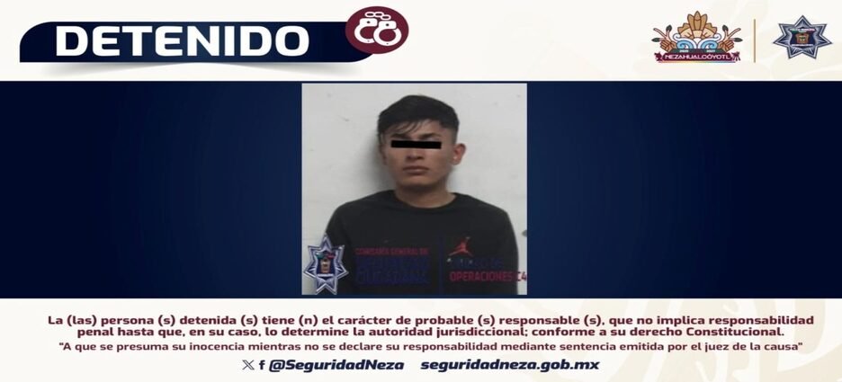Detienen a joven por violencia de género en Nezahualcóyotl
